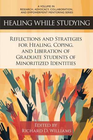 Healing While Studying de Richard D. Williams