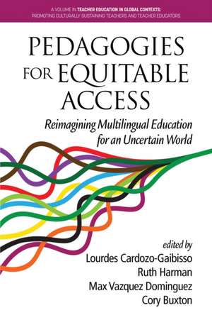 Pedagogies for Equitable Access de Lourdes Cardozo-Gaibisso
