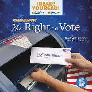 We Read about the Right to Vote de Tracy Vonder Brink