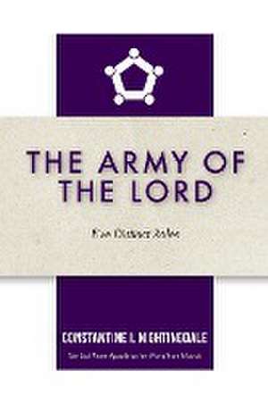 The Army of the Lord de Constantine I. Nightingdale