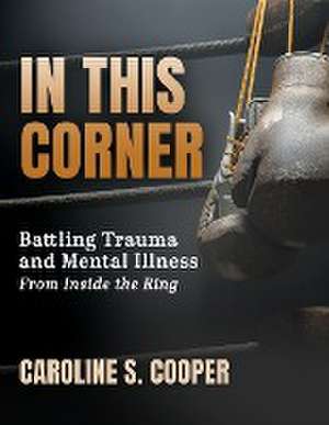 In This Corner de Caroline S. Cooper