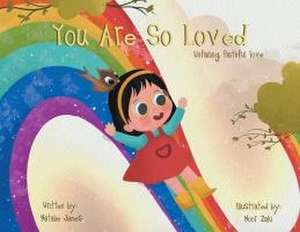 You Are SO Loved de Natalie James