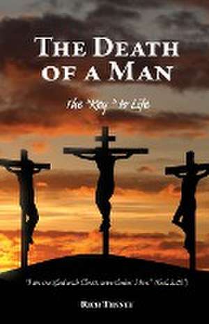 The Death of a Man de Rich Tenney