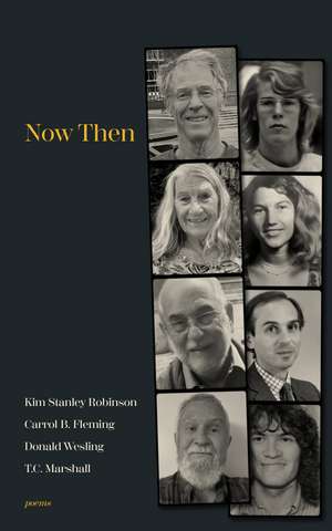 Now Then de Kim Stanley Robinson