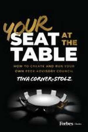 Your Seat at the Table de Tina Corner-Stolz