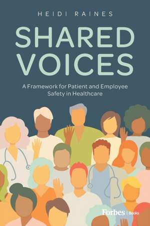 Shared Voices de Heidi Raines