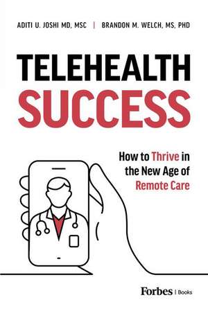 Telehealth Success de Brandon M Welch