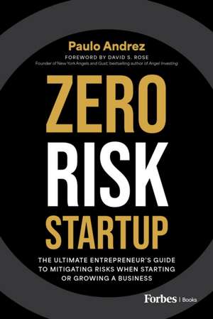 Zero Risk Startup de Paulo Andrez