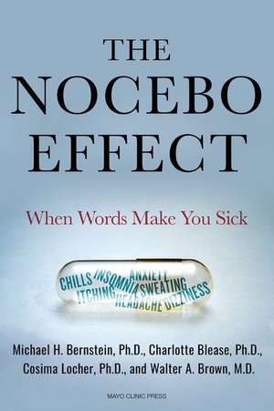 The Nocebo Effect de Michael Bernstein