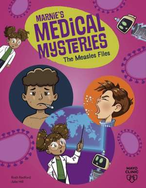 The Measles Files de Ruth Redford