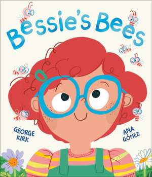Bessie's Bees de George Kirk