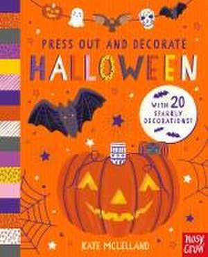 Press Out and Decorate: Halloween de Kate McLelland