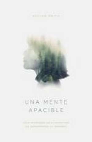 Una Mente Apacible de Esther Smith