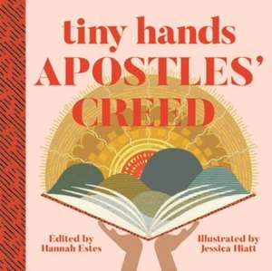 Apostles' Creed de Hannah Patricia Estes