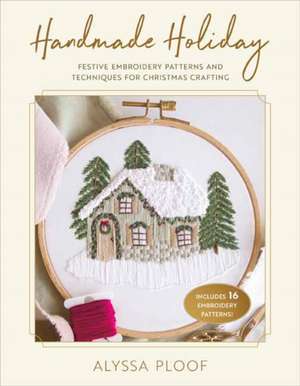 Handmade Holiday de Alyssa Ploof