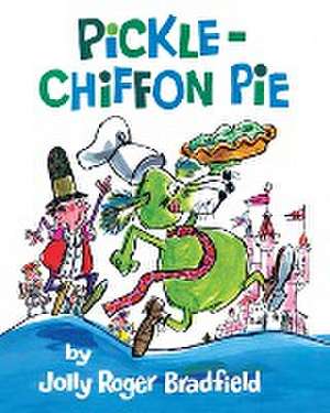 Pickle-Chiffon Pie de Jolly Roger Bradfield