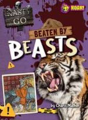 Beaten by Beasts de Charis Mather