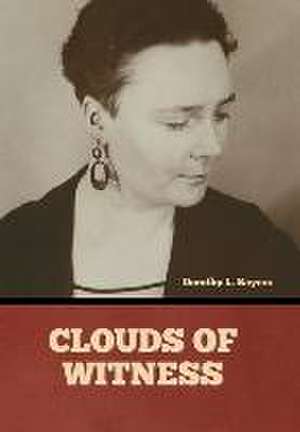 Clouds of Witness de Dorothy L. Sayers