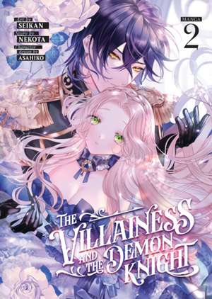 The Villainess and the Demon Knight (Manga) Vol. 2 de Nekota