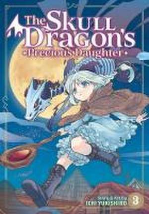 The Skull Dragon's Precious Daughter Vol. 3 de Ichi Yukishiro