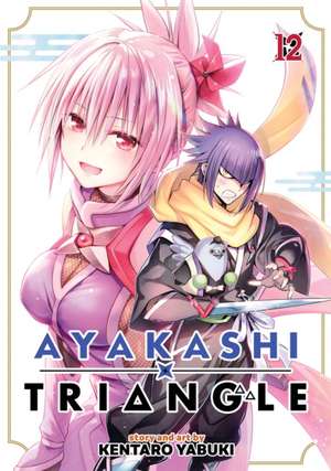 Ayakashi Triangle Vol. 12 de Kentaro Yabuki