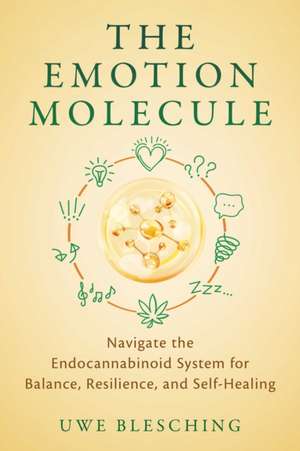 The Emotion Molecule de Uwe Blesching