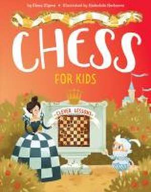 Chess for Kids de Elena Ulyeva