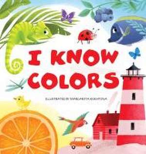 I Know Colors de Clever Publishing