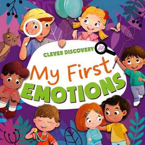 My First Emotions de Clever Publishing