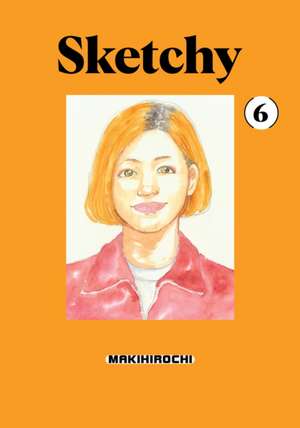 Sketchy 6 de Makihirochi