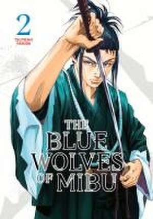 The Blue Wolves of Mibu 2 de Tsuyoshi Yasuda