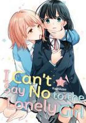 I Can't Say No to the Lonely Girl 1 de Kashikaze