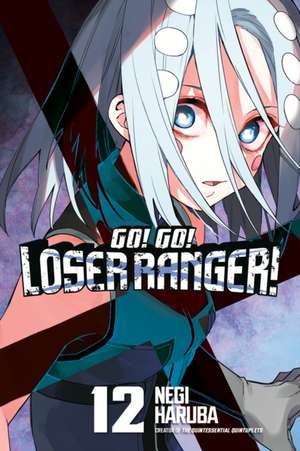 Go! Go! Loser Ranger! 12 de Negi Haruba