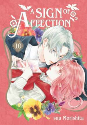 A Sign of Affection 10 de Suu Morishita