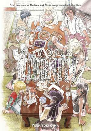 To Your Eternity 21 de Yoshitoki Oima