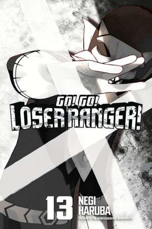 Go! Go! Loser Ranger! 13 de Negi Haruba