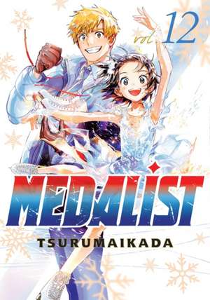 Medalist 12 de Tsurumaikada
