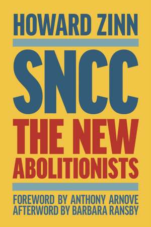 SNCC (Updated Third Edition) de Howard Zinn