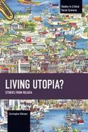 Living Utopia? de Christopher Wimmer