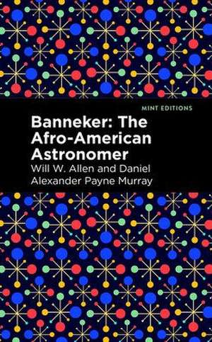 Banneker de Daniel Alexander Payne Murray