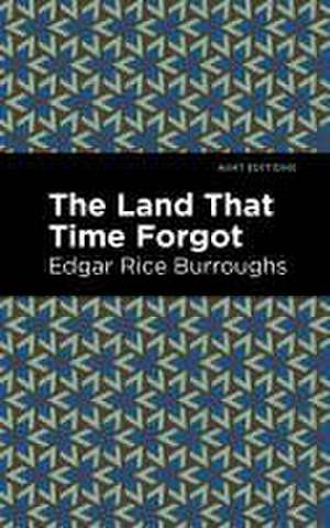 Burroughs, E: Land That Time Forgot