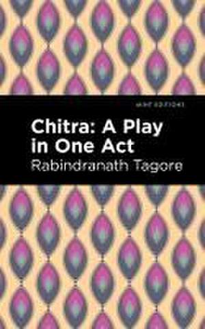 Tagore, R: Chitra