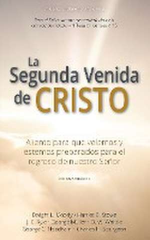 La Segunda Venida de Cristo de Stowe Ryle Moody