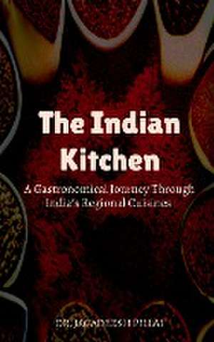 The Indian Kitchen de Jagadeesh