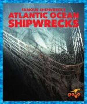 Atlantic Ocean Shipwrecks de Michelle Parkin