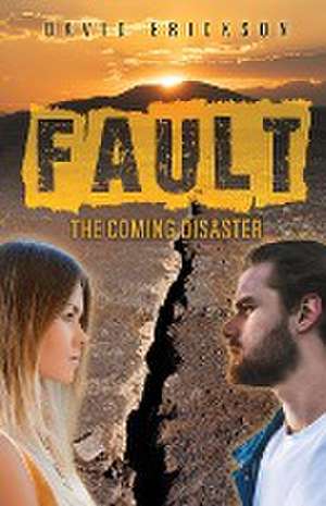 Fault de David Erickson