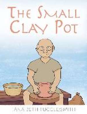 The Small Clay Pot de Jana Beth Tuggle-Smith