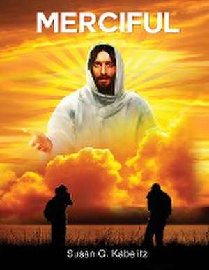 Kabelitz, S: Merciful