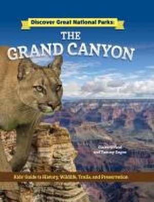 Discover Great National Parks: Grand Canyon de Claire O'Neal