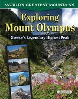Exploring Mount Olympus de Claire O'Neal
